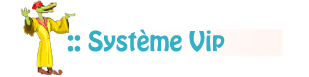 Systme vip